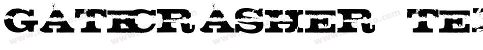 gatecrasher texan字体转换